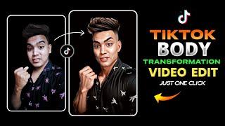 how to make a body transformation video on tiktok  body transformation video editing