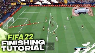 FIFA 22 FINISHING TUTORIAL - COMPLETE GUIDE