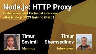 ‍ Node.js HTTP Proxy — ревью примеров кода собеседование интервью после курса часть 1