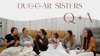 Duggar Sisters Q+A . . .