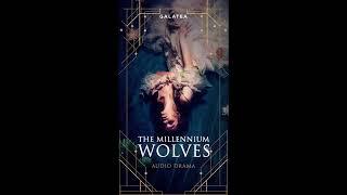 Audiobook The Millennium Wolves - Book 1 Chapter One