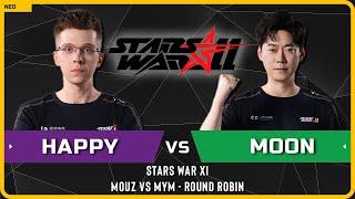 WC3 - UD Happy vs Moon NE - Mouz vs MYM - Round Robin - Stars War XI