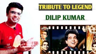 Tribute to Dilip Kumar - Biography  दिलीप कुमार की जीवनी  @MatureReactions