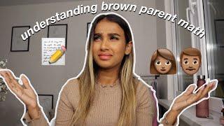 Understanding Brown Parent Math