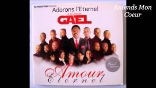 Adorons lÉternel GAEL  AMOUR ÉTERNEL 