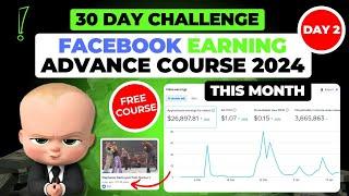 Day 2 of 30 Days $1000 from Facebook Monetization Challenge  Free Course 2024