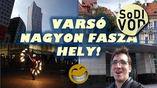 VARSÓ NAGYON FASZA HELY  SoDI vlogja S01E12  Le vagyok nyűgözve