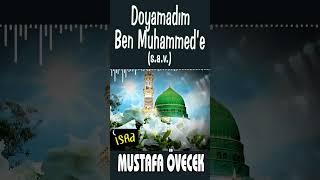 Mustafa Övecek -  Doyamadım Ben Muhammede