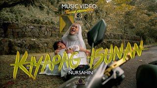 Nursahin - Kiyapag isunan Music Video