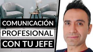 Cómo HABLAR con tu jefe de un PROBLEMA  ¡TIPs que me han funcionado  