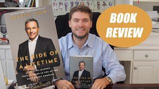 The Ride of A Lifetime by Robert Iger BOOK REVIEW