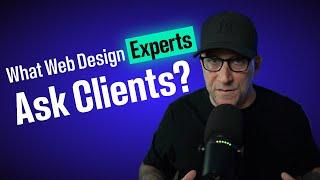 5 Questions Every Expert Web Designer Should Ask New Clients