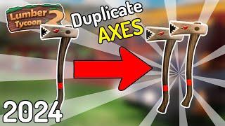 How To DUPE ANY AXE In Lumber Tycoon 2 2024