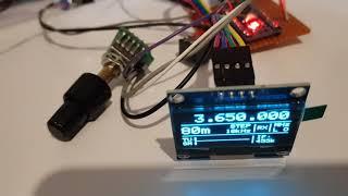 Si5351  VFO Sig Gen - Arduino Nano- Homebrew