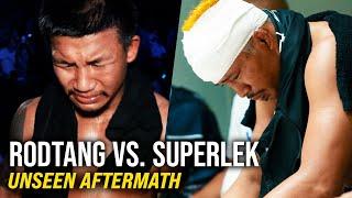 The Unseen Aftermath Of Rodtang vs. Superlek  Muay Thais Biggest Fight