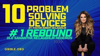 2 10 PROBLEM SOLVING DEVICES #1 REBOUND