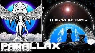 Parallax A Synthsong Story - Chapter 3 Beyond The Stars