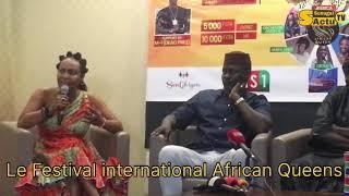 Le Festival international African Queens des femmes Africaine ……