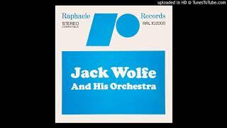 Jack Wolfe And His Orchestra - Highway Life 1975