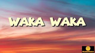 Waka Waka This Time for Africa - Shakira Lyrics