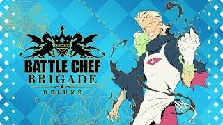 Battle Chef Brigade Deluxe Edition - Launch Trailer  PS4 Switch and Steam