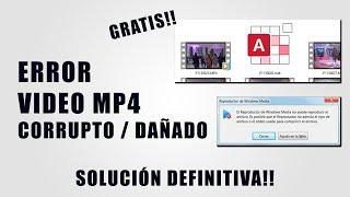 Video MP4 Dañado  SOLUCIÓN DEFINITIVA 2023 - No Reproduce  Daniel Cano