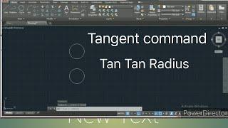 Tangent command in Autocad Tan Tan Radius