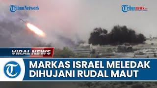 Digempur Hizbullah saat Rapat Markas Israel di Ruwaisat Meledak Dahsyat hingga IDF Kocar-kacir