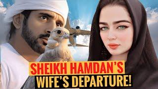 Sheikh Hamdan’s Wifes Departure  Sheikh Hamdan  Fazza  Crown Prince Of Dubai