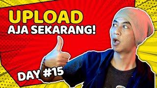 Cara Upload Video ke YouTube yang Bener - Day 15