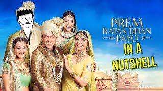 Prem Ratan Dhan Payo In A Nutshell  Yogi Baba