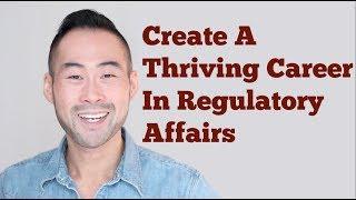 How To Develop A Successful Career Path In Regulatory Affairs