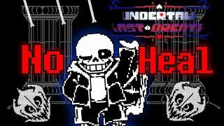 No Heal Undertale Last Breath by Craked_Wolf Old - phase 1