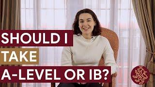 Should I take A-level or IB Diploma  A&J Education