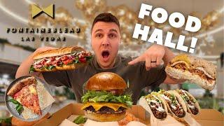 I Try Everything at Fontainebleau Las Vegas Promenade Food Hall