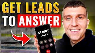 The Best Way to Make Leads Answer Your Phone Calls
