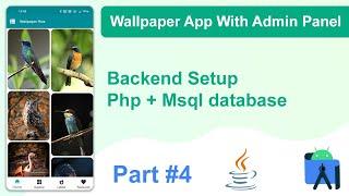 How To Create Android Wallpaper App With Admin Panel  Wallpaper App  Php + Mysql  Part - 4
