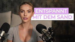 ASMR - Entspannt mit dem Sand  Alexa Breit