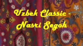 Uzbek Classic - Nasriy Segoh 2