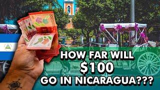 How FAR Will $100 Go In Nicaragua??? Is It Cheaper Than Costa Rica? 