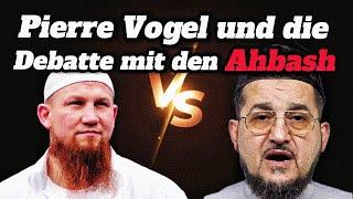 Pierre Vogel und die Debatte mit den Ahbash️