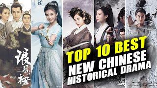 Top 10 Best New Chinese Historical Drama 2021