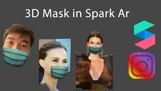 3D Mask in Spark Ar - Part 32. 3Д Маска фильтр для инстаграма. Анимация. Animation 3D. Filter