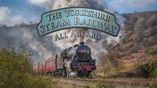 The Yorkshire Steam Railway All Aboard 2020 - XMAS 2019 EPISODE