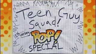 Teen Guy Squad 15th Anniversary Funko Pop Special