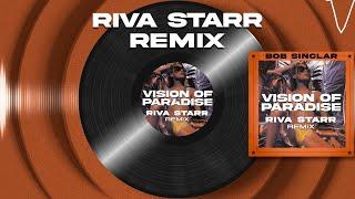 Bob Sinclar - Vision Of Paradise Riva Starr Remix Official Video