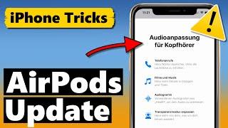 AirPods Update - NEUE Funktionen für AirPods Pro AirPods Max & AirPods 2. Gen. 4A400 Firmware