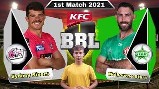 BBL 2022 Sydney Sixers vs Melbourne Stars 1st Match Prediction - SIX vs STA Dream11  Pitch Report