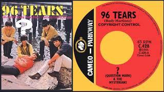 Question Mark & The Mysterians - 96 Tears