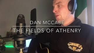 The Fields Of Athenry - Dan McCabe